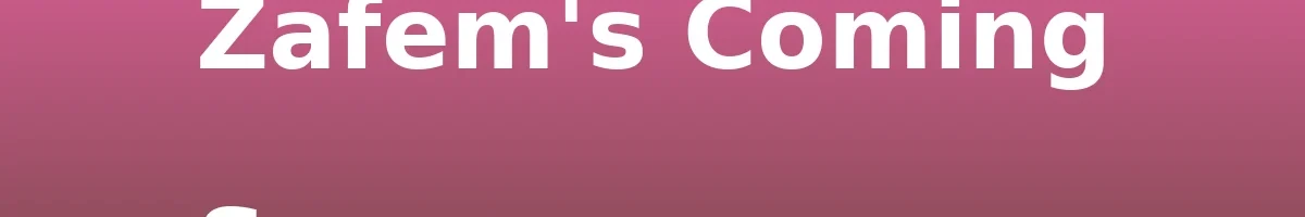 - Exploring the Message in Zafem's Coming Soon