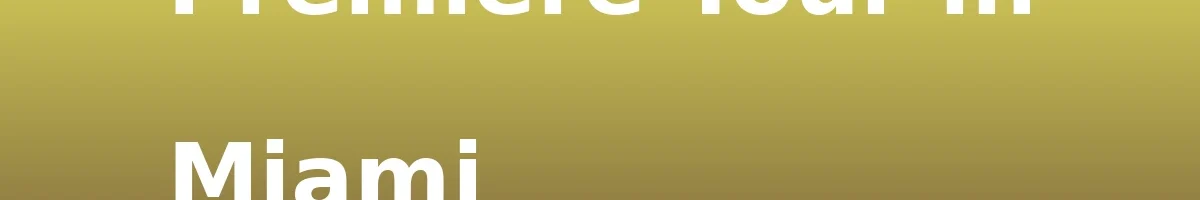 - Zafem's Grand Premiere Tour in Miami